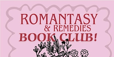 Romantasy & Remedies Book Club | Brown's Greens Vegetarian Cafe Ltd