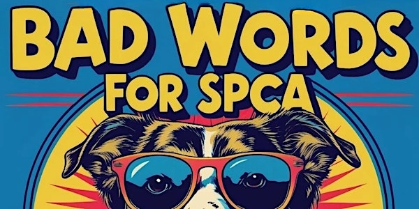 Bad Words for SPCA – A Comedy Show for a Pawsome Cause | New Maritime Beer Company