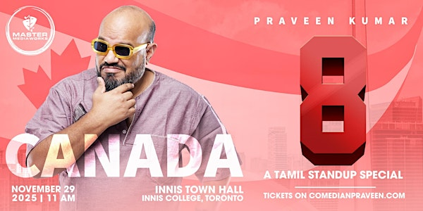 8, by Praveen Kumar | Tamil Standup Comedy (6+) | Innis Town Hall
