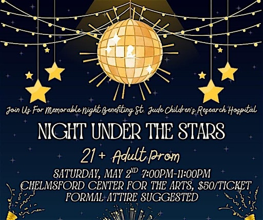 Adult Prom: Night Under The Stars | Chelmsford Center for the Arts