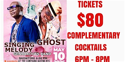 GHOST AND  SINGING MELODY LIVE | 190-01 Linden Blvd