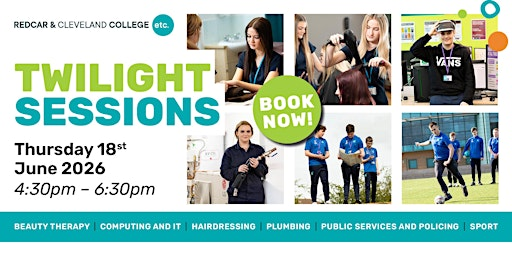 Twilight Sessions June - Redcar and Cleveland College | Redcar and Cleveland College