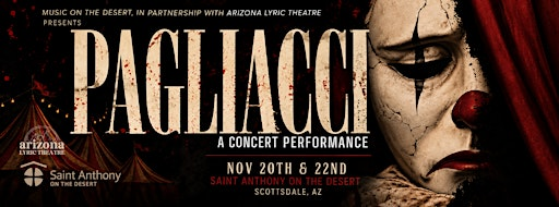 Pagliacci: A Concert Performance (FRIDAY) | Saint Anthony on the Desert Episcopal Church