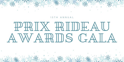 15th Annual Prix Rideau Awards Gala | 15e Gala Annuel des Prix Rideau | Arts Court