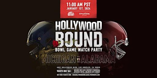 The Dave & Buster's College Football Bowl Game Playoff Watch Party | Ovation Hollywood, Hollywood Boulevard, Hollywood, CA, USA