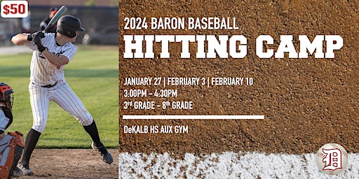Third Annual: DeKalb High School Hitting Camp | DeKalb High School