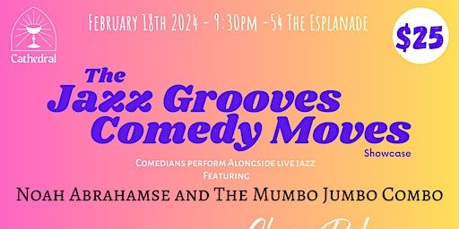 The Jazz Grooves Comedy Moves showcase | Cathedral