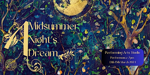 Midsummer Nights Dream (Performance 1) | Shrewsbury High School