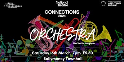 'Orchestra' by Charlie Josephine | Ballymoney Town Hall
