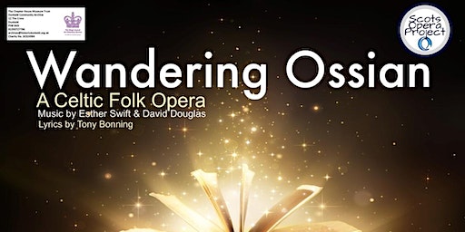 Wandering Ossian - A Celtic Folk Opera | Dunkeld Cathedral
