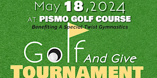 A Special Twist Gymnastics Golf Tournament | Pismo Beach Golf Course
