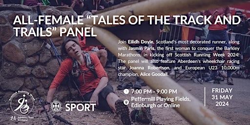 ALL-FEMALE “TALES OF THE TRACK AND TRAILS” PANEL | Peffermill Playing Fields, The University of Edinburgh