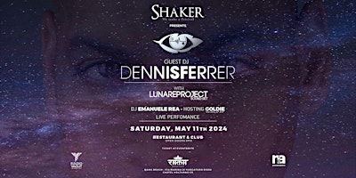 Shaker presents: Guest Dj DENNIS FERRER | Rama Beach Cafe