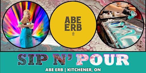 Sip N' Pour Workshop at ABE ERB! | ABE ERB - Downtown Kitchener