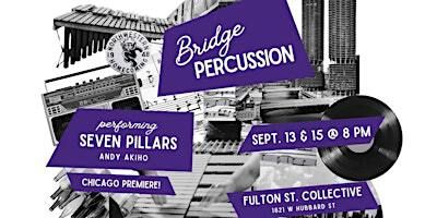 BRIDGE PERCUSSION Live at Fulton Street Collective Night 2 | Fulton Street Collective