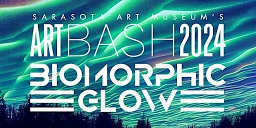 Art Bash 2024: Biomorphic Glow | Sarasota Art Museum