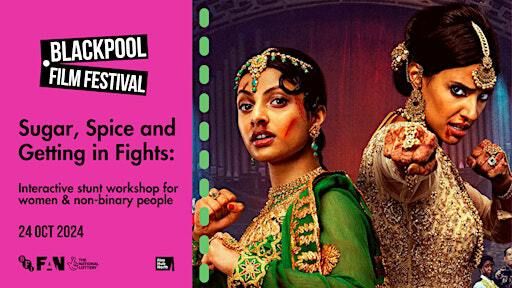 Sugar, Spice & Getting in Fights: stunt workshop for women/NB people | The Blackpool Sixth Form College