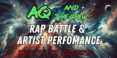Aq and The Crew - Rap Battle & Artist Performance | Galaxie Public House