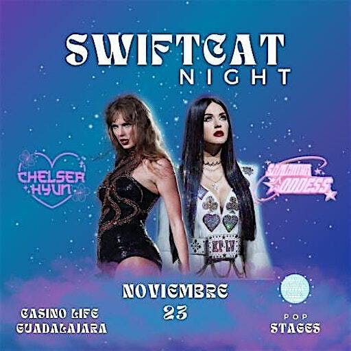 SwiftCat Night 1ª Edición | Casino Life Guadalajara