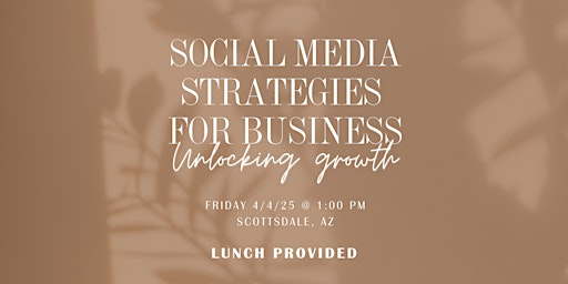 Social Media Strategies for Business: Unlock Growth | 7501 E McCormick Pkwy 202 n