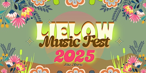 LieLow Music Fest 2025 | Milo, Alberta, Canada