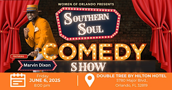 Southern Soul Comedy Show featuring Marvin Dixon | DoubleTree by Hilton Hotel at the Entrance to Universal Orlando