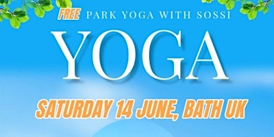 FREE Park Yoga with Sossi | Sydney Gardens