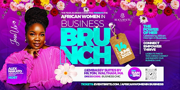AFRICAN  WOMEN IN BUSINESS BRUNCH BOSTON | Embassy Suites by Hilton Boston Waltham