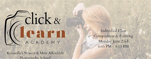 Composition & Framing Class | 1104 Merchant Dr suite 103