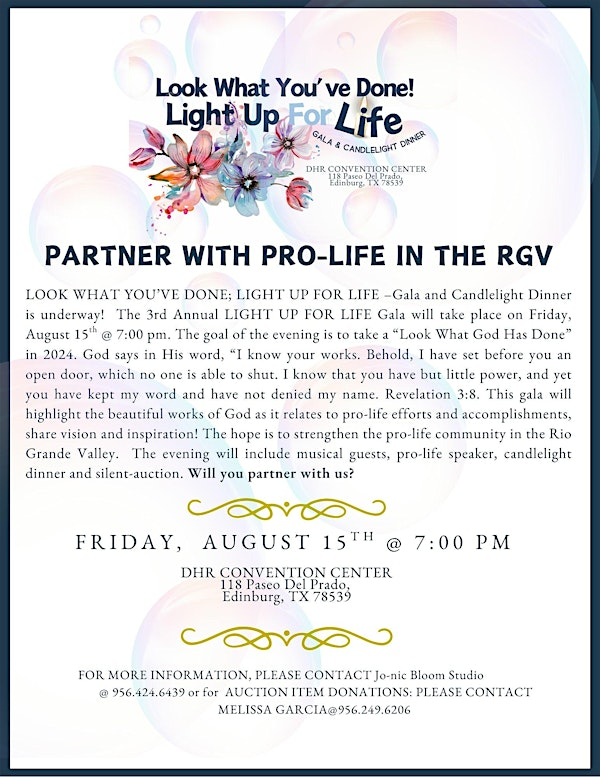 Look What You've Done- Prolife Gala and Fundraiser | Edinburg Conference Center at Renaissance