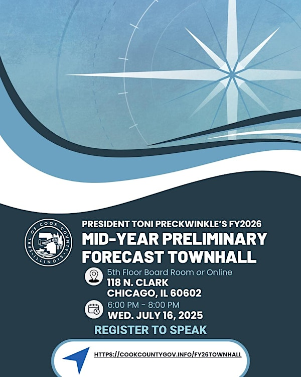FY26 Preliminary  Budget Town Hall | 118 N Clark St 5th floor