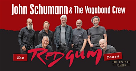 The Redgum Years: Exclusive VIP Live Music Event in Camden NSW | The Estate Camden