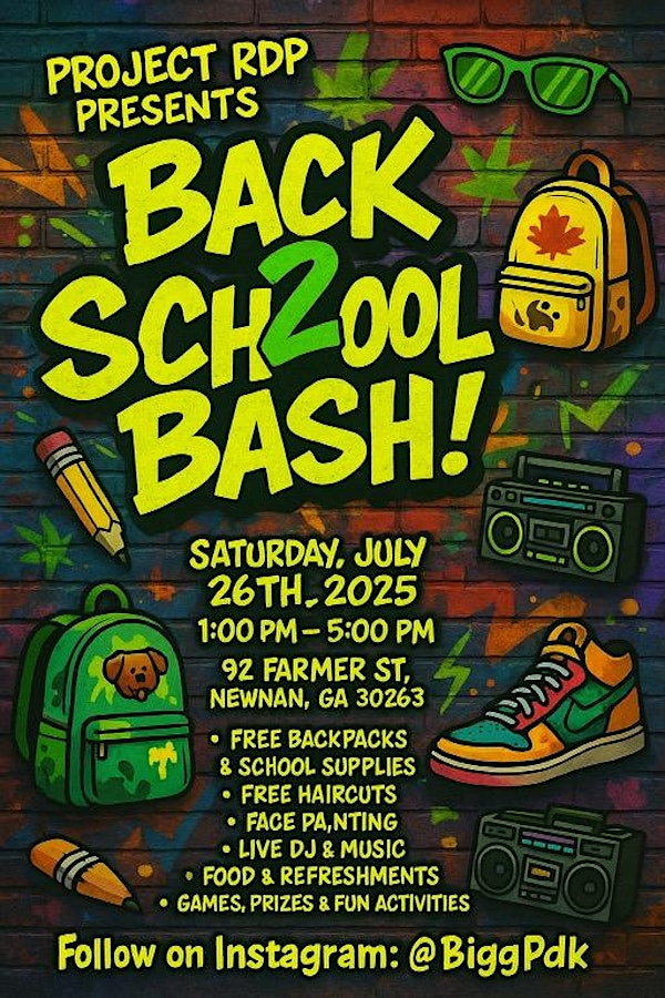 Back 2 School Bash | 92 Farmer St