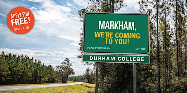 Durham College - Markham, We Are Coming to You! | Markham Public Library - Cornell Branch
