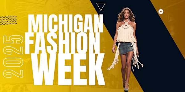Michigan Fashion Week - Streetwear Showcase | The Edit