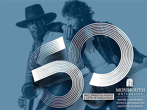 Bruce Springsteen's Born to Run at 50 | Monmouth University