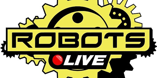 Robots Live! Stoke | Fenton Manor Sports Complex