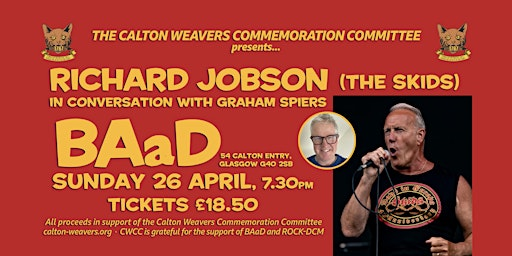 Richard Jobson (Skids) in conversation with Graham Spiers | BAaD - Barras Art & Design