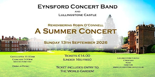 A Summer Concert at Lullingstone Castle - Remembering Robin O'Connell | Lullingstone Castle & The World Garden