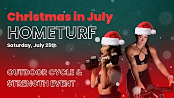 CHRISTMAS IN JULY WITH HOMETURF | HOMETURF: Cycle + Strength Studio