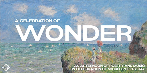World Poetry Day: A Celebration of Wonder | God's House Tower