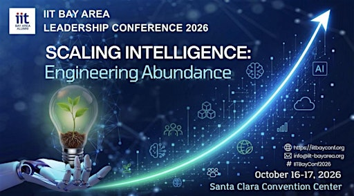 IIT Bay Area Leadership Conference 2026 | Santa Clara Convention Center