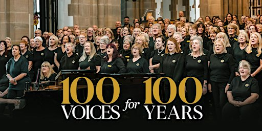 '100 Voices for 100 Years' Centenary Fundraising Concert | Blackburn Cathedral
