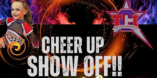 The Cheer Institute Presents: TCI "Cheer Up" Show Off 2023!!! | The Cheer Institute