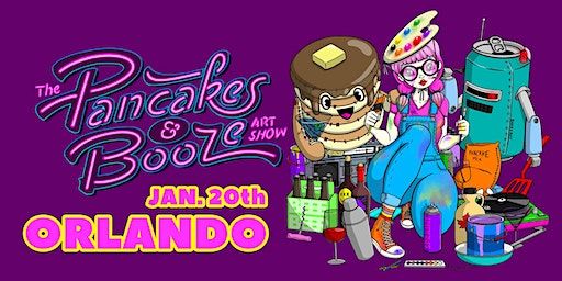 The Orlando Pancakes & Booze Art Show | The Abbey