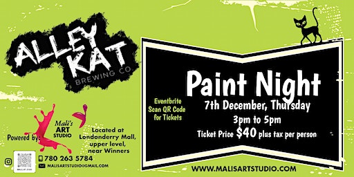 Paint Night at Alleykat December 7th | 9929 60 Ave NW, Edmonton, AB, Canada