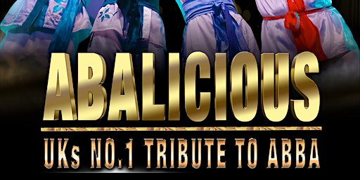 ABALICIOUS - ABBA Tribute Night | DoubleTree by Hilton Hull