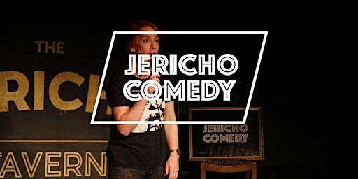 Jericho Comedy Late Show @JerichoTavern | Jericho Tavern