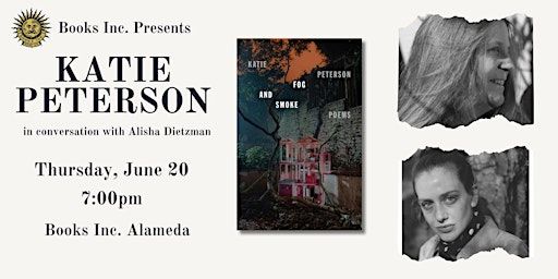 Poet KATIE PETERSON at Books Inc. Alameda! | Books Inc.