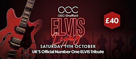 Elvis Tribute Show | The OEC Sheffield